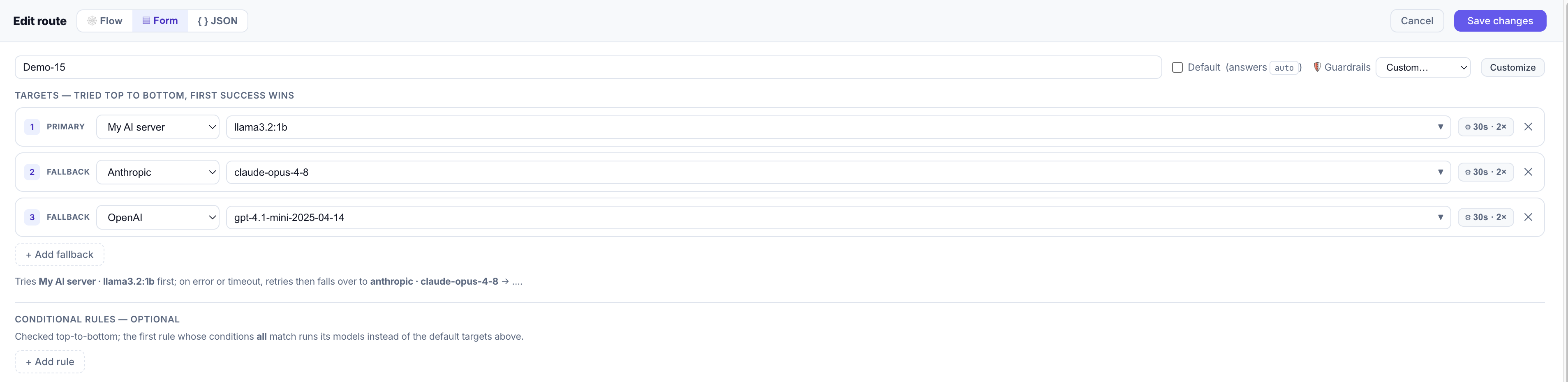 The Form editor listing three targets in order with per-target timeout and retries, and an empty Conditional rules section